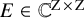 upper E element of double struck upper C Superscript normal upper Z times normal upper Z