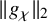 StartMetric g Subscript chi Baseline EndMetric Subscript 2