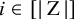 i element of left bracket StartAbsoluteValue normal upper Z EndAbsoluteValue right bracket