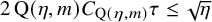 2 normal upper Q left parenthesis eta comma m right parenthesis upper C Subscript normal upper Q left parenthesis eta comma m right parenthesis Baseline tau less than or equals StartRoot eta EndRoot