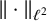 StartMetric dot EndMetric Subscript script l squared