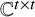 double struck upper C Superscript t times t