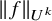 StartMetric f EndMetric Subscript upper U Sub Superscript k