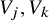 upper V Subscript j Baseline comma upper V Subscript k Baseline
