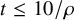 t less than or equals 10 divided by rho