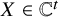 upper X element of double struck upper C Superscript t