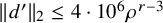 StartMetric d Superscript prime Baseline EndMetric Subscript 2 Baseline less than or equals 4 dot 10 Superscript 6 Baseline rho Superscript r minus 3