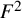 upper F squared