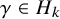 gamma element of upper H Subscript k