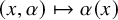 left parenthesis x comma alpha right parenthesis right arrow from bar alpha left parenthesis x right parenthesis