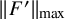StartMetric upper F Superscript prime Baseline EndMetric Subscript max