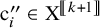 normal c double prime Subscript i Baseline element of normal upper X Superscript left bracket left bracket k plus 1 right bracket right bracket