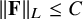 StartMetric bold upper F EndMetric Subscript upper L Baseline less than or equals upper C