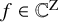 f element of double struck upper C Superscript normal upper Z