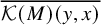 ModifyingAbove script upper K left parenthesis upper M right parenthesis left parenthesis y comma x right parenthesis With quotation dash