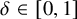 delta element of left bracket 0 comma 1 right bracket
