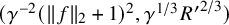 left parenthesis gamma Superscript negative 2 Baseline left parenthesis StartMetric f EndMetric Subscript 2 Baseline plus 1 right parenthesis squared comma gamma Superscript 1 divided by 3 Baseline upper R prime Superscript 2 divided by 3 Baseline right parenthesis