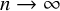 n right arrow infinity