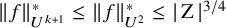 StartMetric f EndMetric Subscript upper U Sub Superscript k plus 1 Superscript asterisk Baseline less than or equals StartMetric f EndMetric Subscript upper U squared Superscript asterisk Baseline less than or equals StartAbsoluteValue normal upper Z EndAbsoluteValue Superscript 3 divided by 4