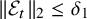 StartMetric script upper E Subscript t Baseline EndMetric Subscript 2 Baseline less than or equals delta 1