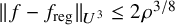 StartMetric f minus f Subscript reg Baseline EndMetric Subscript upper U cubed Baseline less than or equals 2 rho Superscript 3 divided by 8