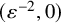 left parenthesis epsilon Superscript negative 2 Baseline comma 0 right parenthesis