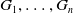 upper G 1 comma ellipsis comma upper G Subscript n Baseline