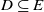 upper D subset of or equal to upper E