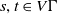 s comma t element of upper V normal upper Gamma