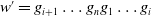 w prime equals g Subscript i plus 1 Baseline ellipsis g Subscript n Baseline g 1 ellipsis g Subscript i Baseline