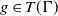 g element of upper T left parenthesis normal upper Gamma right parenthesis
