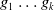 g 1 ellipsis g Subscript k Baseline