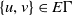 StartSet u comma v EndSet element of upper E normal upper Gamma