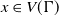 x element of upper V left parenthesis normal upper Gamma right parenthesis