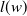 l left parenthesis w right parenthesis