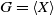 upper G equals left angle bracket upper X right angle bracket