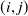 left parenthesis i comma j right parenthesis