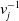 v Subscript j Superscript negative 1