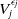 upper V Subscript j Superscript epsilon Super Subscript j