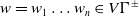 w equals w 1 ellipsis w Subscript n Baseline element of upper V normal upper Gamma Superscript plus or minus