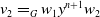 v 2 equals Subscript upper G Baseline w 1 y Superscript n plus 1 Baseline w 2