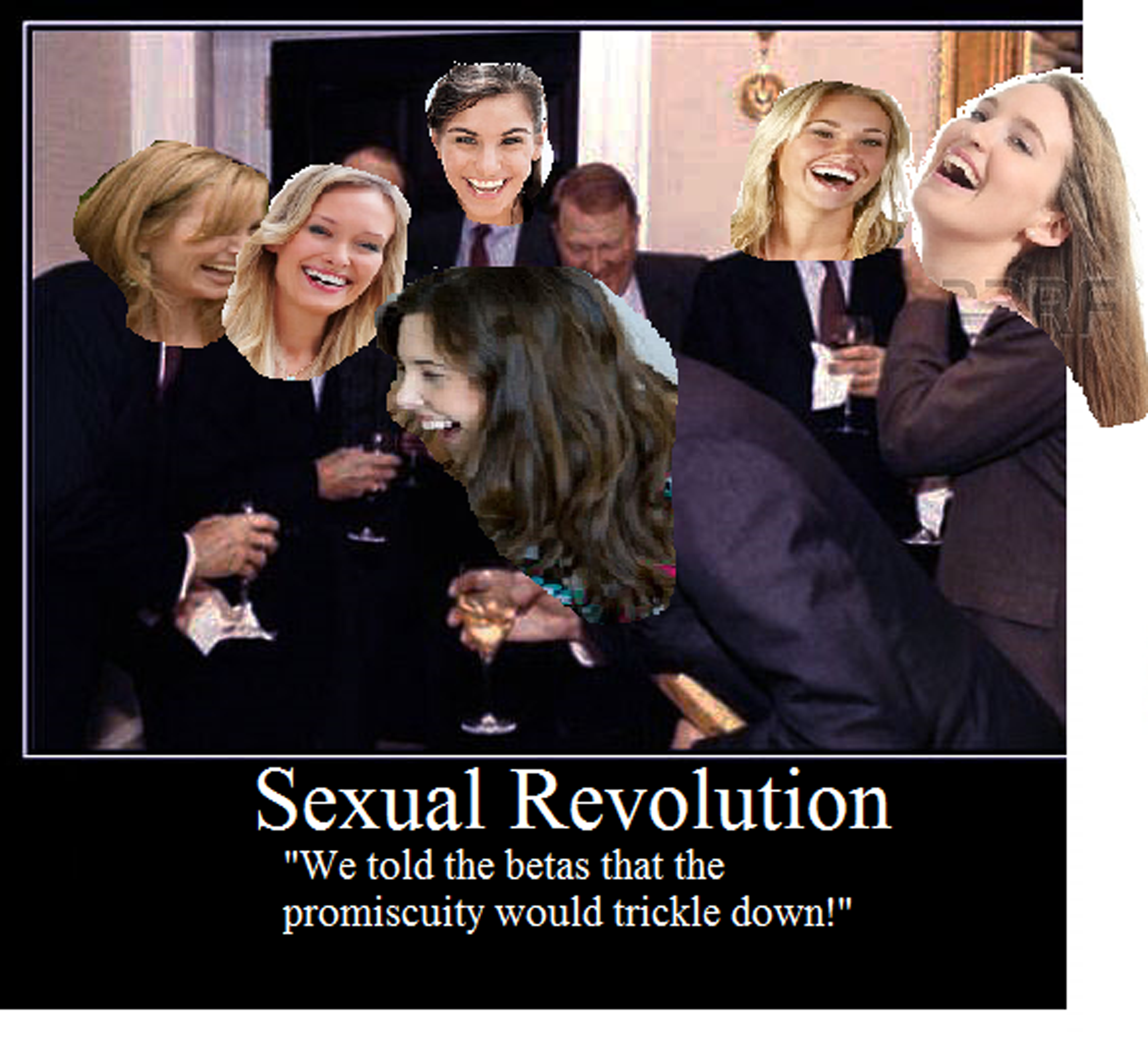 A doctored photo of six women laughing with a caption about the sexual revolution.