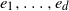 e 1 comma ellipsis comma e Subscript d Baseline