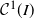 script upper C Superscript 1 Baseline left parenthesis upper I right parenthesis