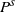 upper P Superscript s