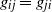 g Subscript i j Baseline equals g Subscript j i