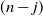 left parenthesis n minus j right parenthesis
