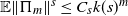 double struck upper E StartMetric normal upper Pi Subscript m Baseline EndMetric Superscript s Baseline less than or equals upper C Subscript s Baseline k left parenthesis s right parenthesis Superscript m