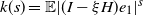 k left parenthesis s right parenthesis equals double struck upper E StartAbsoluteValue left parenthesis upper I minus xi upper H right parenthesis e 1 EndAbsoluteValue Superscript s