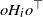 o upper H Subscript i Baseline o Superscript down tack